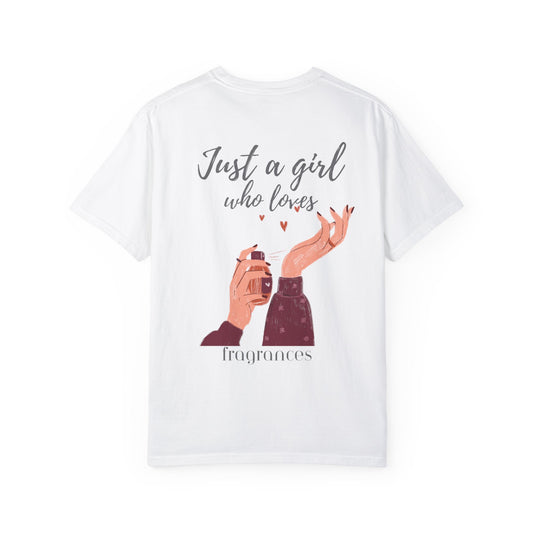 "Just A Girl" Unisex Garment-Dyed T-shirt