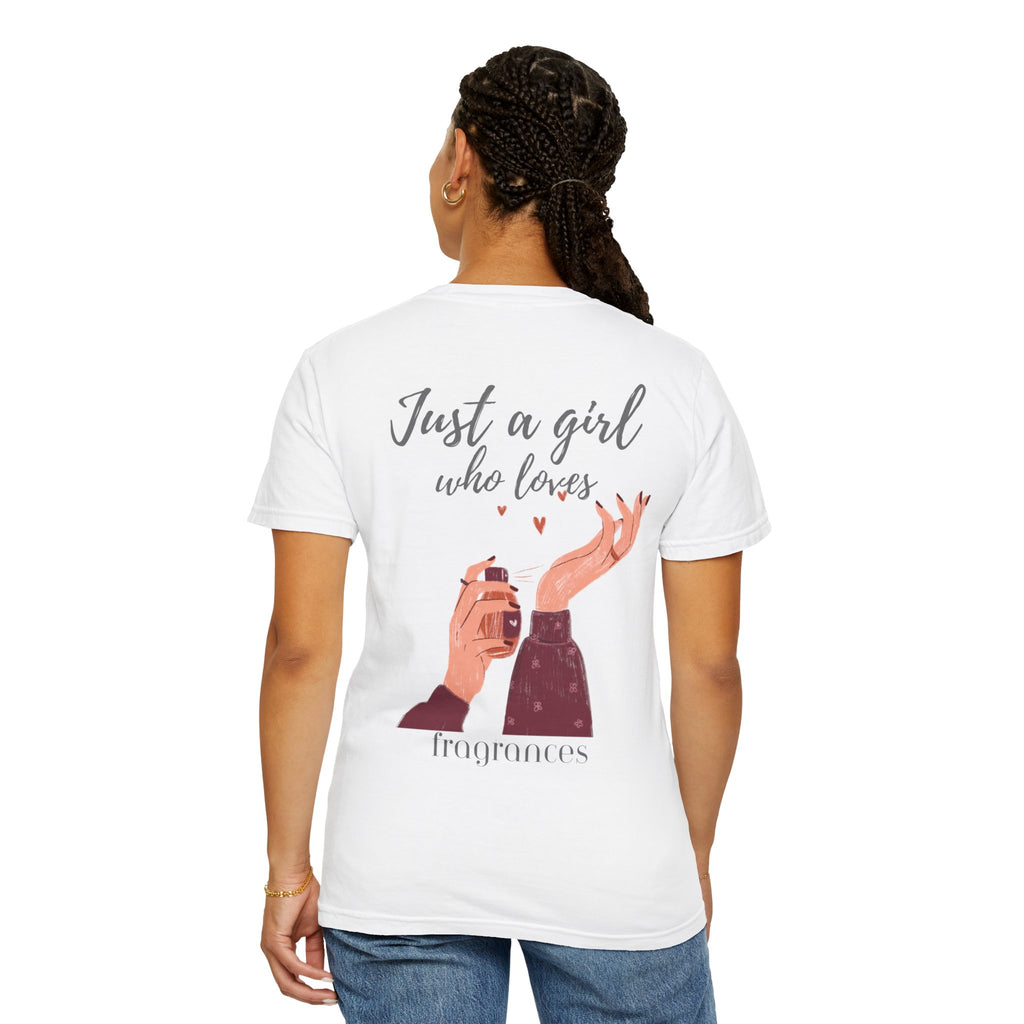 "Just A Girl" Unisex Garment-Dyed T-shirt